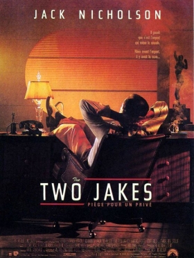 couverture film The Two Jakes - Piège pour un privé