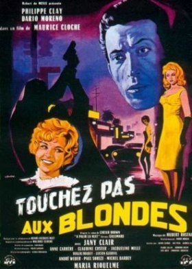 couverture film Touchez pas aux blondes