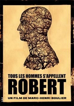 couverture film Tous les hommes s'appellent Robert