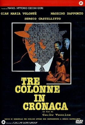 couverture film Tre colonne in cronaca
