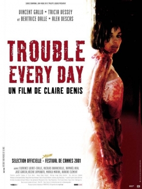 couverture film Trouble Every Day
