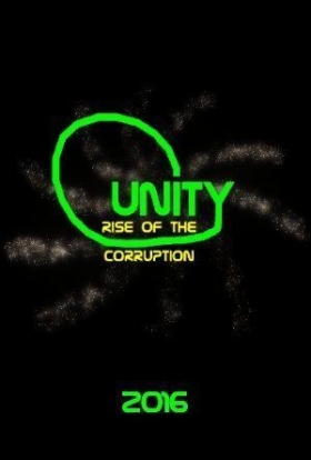 couverture film Unity, Guardians Versus Corruption: Rise of the Corruption
