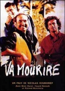 couverture film Va Mourire