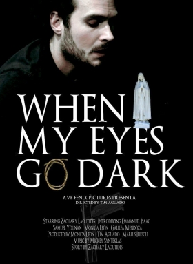 couverture film When My Eyes Go Dark