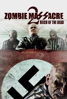 couverture film Zombie Massacre 2: Reich of the Dead