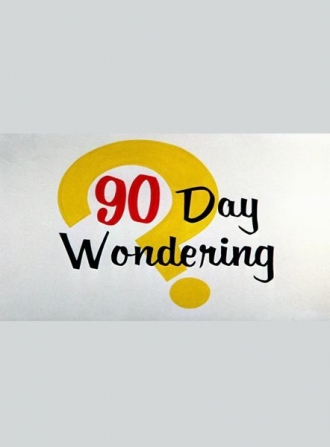 extrait film 90 Day Wondering