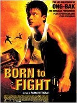 extrait film Born to Fight