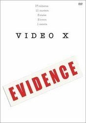 extrait film Video X: Evidence