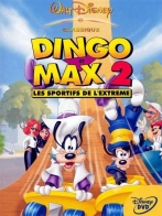 couverture bande dessinée Dingo et Max 2 : Les Sportifs de l&#039;extrême