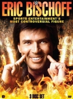 couverture bande dessinée Eric Bischoff: Sports Entertainment&#039;s Most Controversial Figure