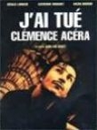 couverture bande dessinée J&#039;ai tué Clémence Acéra
