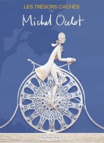 couverture bande dessinée Les trésors cachés de Michel Ocelot