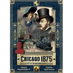couverture jeux-de-societe Chicago 1875 : City of the Big Shoulders