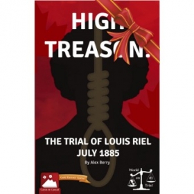 couverture jeu de société High Treason : The Trial of Louis Riel