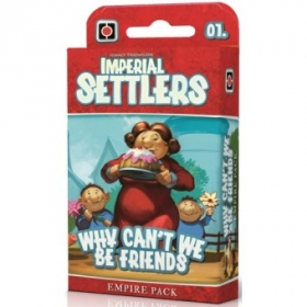 couverture jeu de société Imperial Settlers: Why Can&#039;t We Be Friends