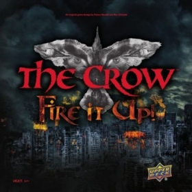 couverture jeux-de-societe The Crow - Fire It Up