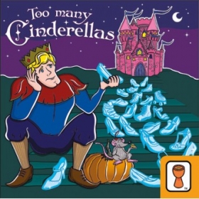 couverture jeu de société Too Many Cinderellas