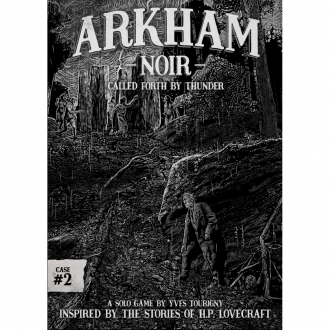 extrait jeux-de-societe Arkham Noir: Case 2 - Called Forth By Thunder