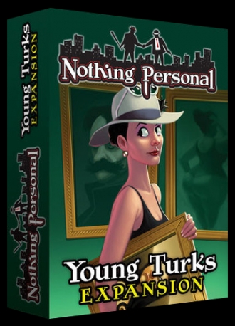 Nothing Personal - Young Turks Expansion