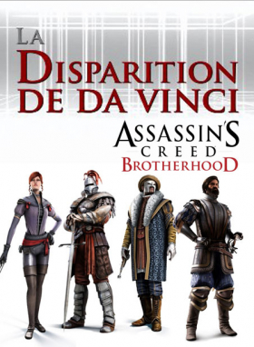 couverture jeu vidéo Assassin&#039;s Creed : Brotherhood - La Disparition de Da Vinci