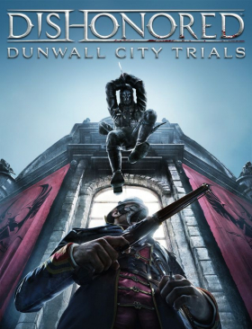 couverture jeu vidéo Dishonored : Dunwall City Trials