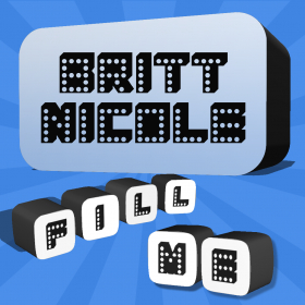 couverture jeu vidéo Fill Me - Britt Nicole Edition