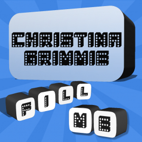 couverture jeu vidéo Fill Me - Christina Grimmie Edition