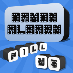 couverture jeu vidéo Fill Me - Damon Albarn Edition