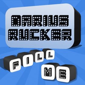 couverture jeu vidéo Fill Me - Darius Rucker Edition