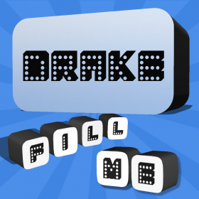 couverture jeu vidéo Fill Me - Drake Edition