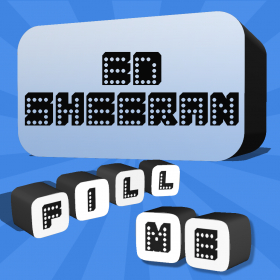 couverture jeu vidéo Fill Me - Ed Sheeran Edition