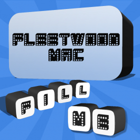 couverture jeu vidéo Fill Me - Fleetwood Mac Edition