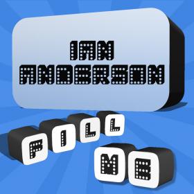 couverture jeu vidéo Fill Me - Ian Anderson Edition