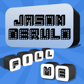 couverture jeu vidéo Fill Me - Jason Derulo Edition