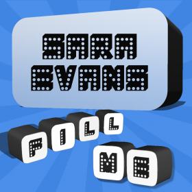 couverture jeu vidéo Fill Me - Sara Evans Edition