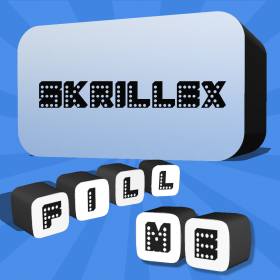 couverture jeu vidéo Fill Me - Skrillex Edition