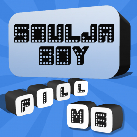 couverture jeu vidéo Fill Me - Soulja Boy Edition