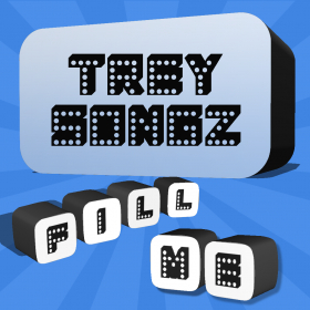 couverture jeu vidéo Fill Me - Trey Songz Edition