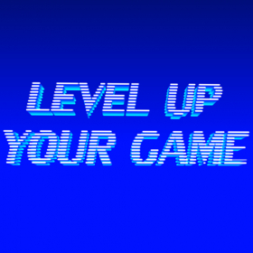 couverture jeu vidéo Level Up Your Game
