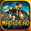 couverture jeu vidéo Mad &amp; Dead - PostApocalypse Days MultiPlayer Match to the Max (FPS)