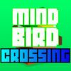couverture jeu vidéo Mind Bird - Free road crossing arcade game for kids