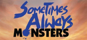 couverture jeux-video Sometimes Always Monsters