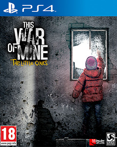 couverture jeu vidéo This War of Mine : The Little Ones