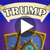 couverture jeu vidéo Trump's Videos for Hearthstone