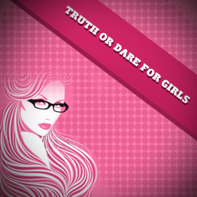 top 10 éditeur Truth or Dare For Girls
