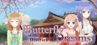 extrait jeux-video A Butterfly in the District of Dreams