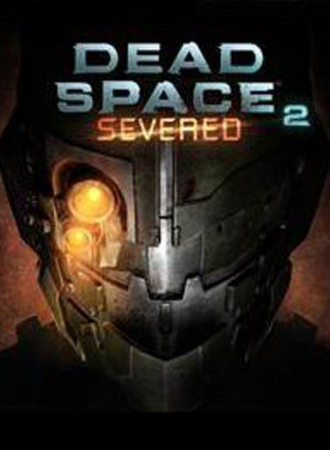extrait jeux-video Dead Space 2 : Severed