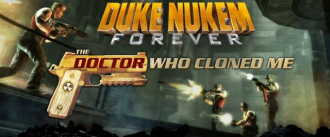 extrait jeux-video Duke Nukem Forever : Le Docteur qui m'a cloné