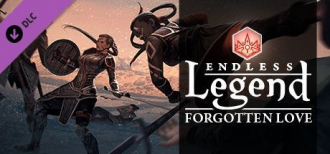 extrait jeux-video Endless Legend™ - Forgotten Love Add-on