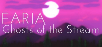 extrait jeux-video FARIA: Ghosts of the Stream